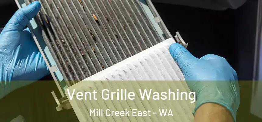  Vent Grille Washing Mill Creek East - WA